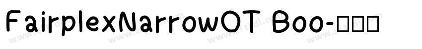 FairplexNarrowOT Boo字体转换